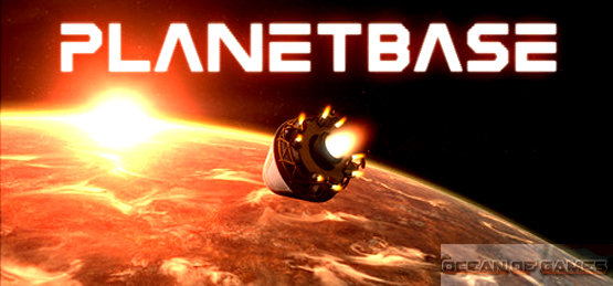 Planetbase PC Game Free Download