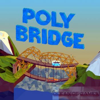 poly bridge free download mega no torrent