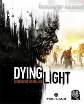 download dying light 3 for free